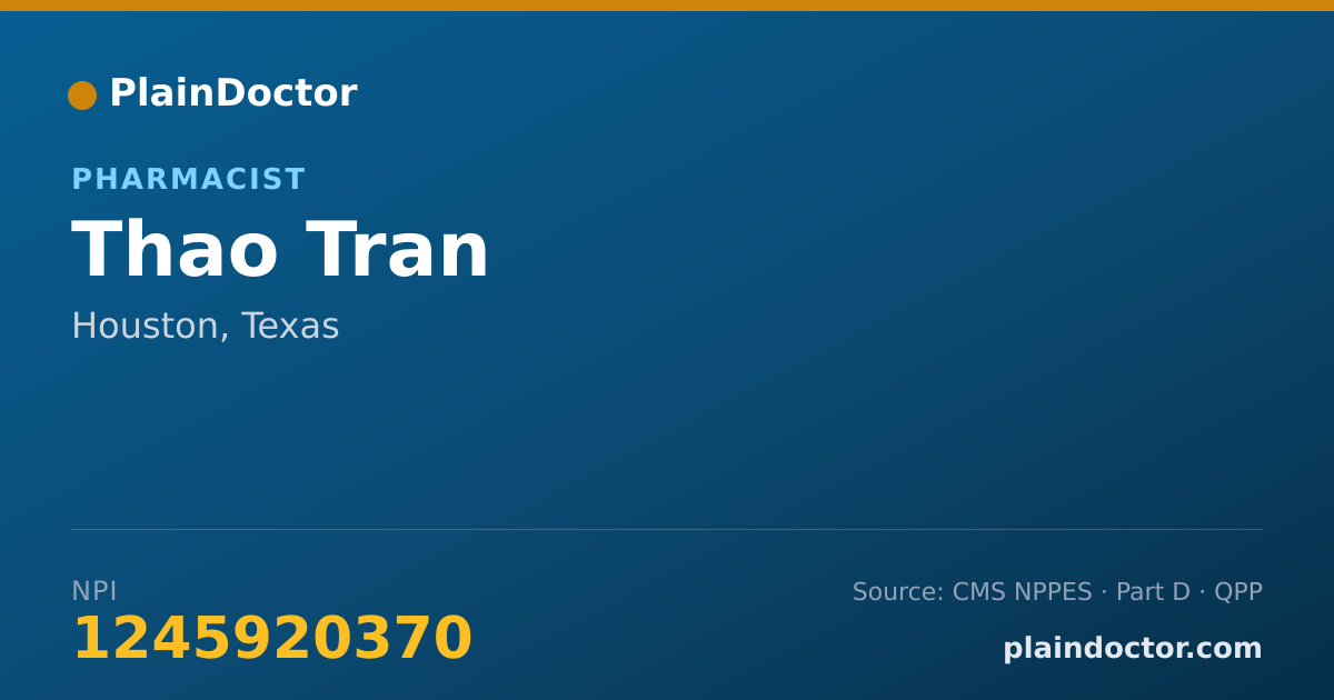 Shareable card for Thao Tran - Pharmacist, Houston, TX