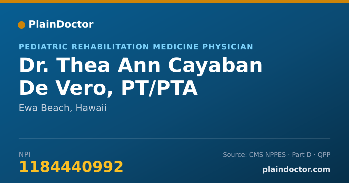 Shareable card for Thea Ann Cayaban De Vero, PT/PTA - Pediatric Rehabilitation Medicine Physician, Ewa Beach, HI