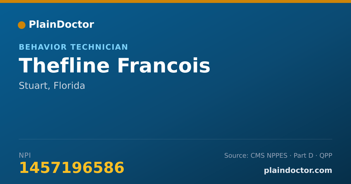 Shareable card for Thefline Francois - Behavior Technician, Stuart, FL