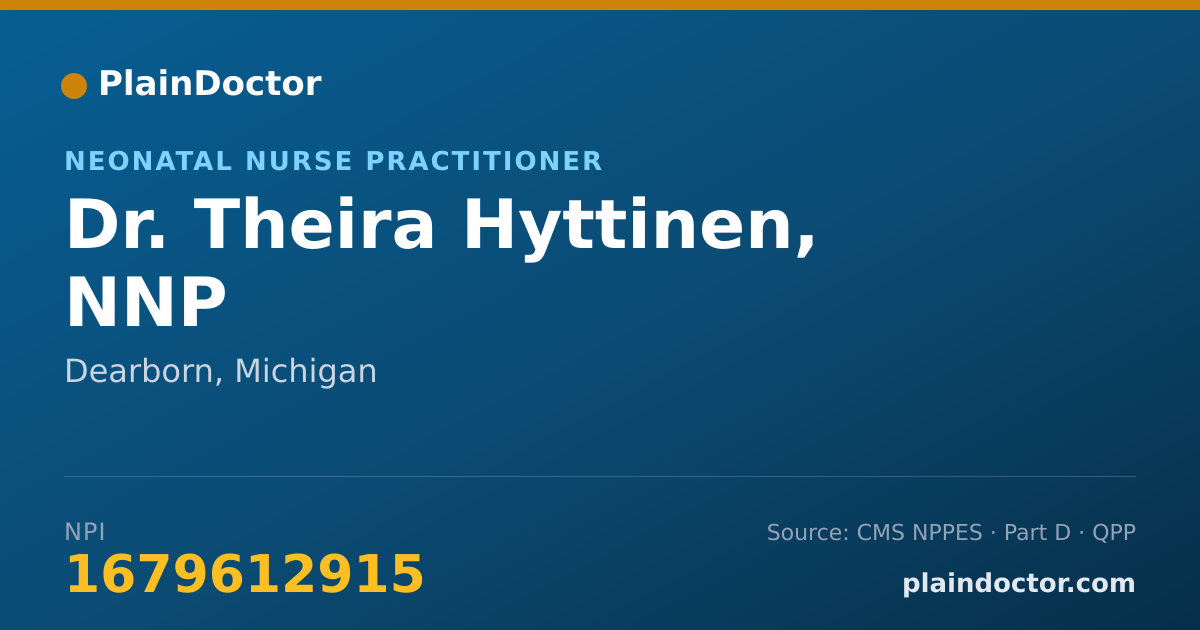 Shareable card for Theira Hyttinen, NNP - Neonatal Nurse Practitioner, Dearborn, MI