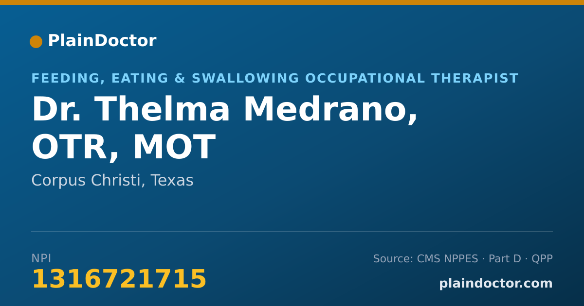 Shareable card for Thelma Medrano, OTR, MOT - Feeding, Eating & Swallowing Occupational Therapist, Corpus Christi, TX