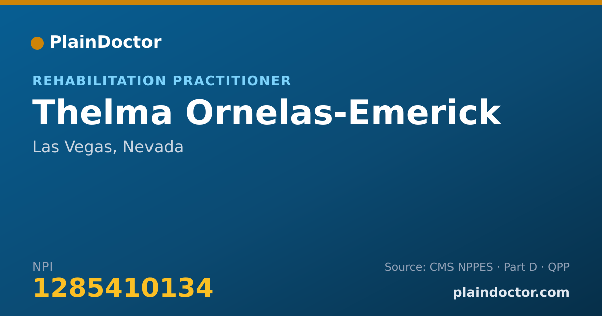 Shareable card for Thelma Ornelas-Emerick - Rehabilitation Practitioner, Las Vegas, NV