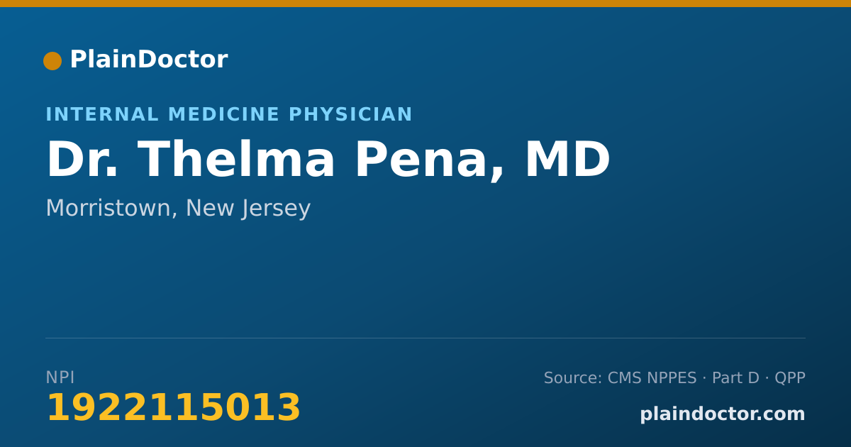 Shareable card for Thelma Pena, MD - Internal Medicine Physician, Morristown, NJ