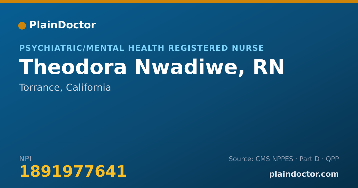 Shareable card for Theodora Nwadiwe, RN - Psychiatric/Mental Health Registered Nurse, Torrance, CA