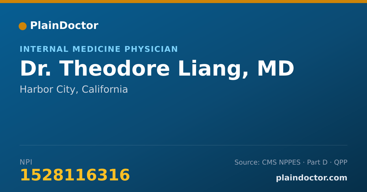 Shareable card for Theodore Liang, MD - Internal Medicine Physician, Harbor City, CA