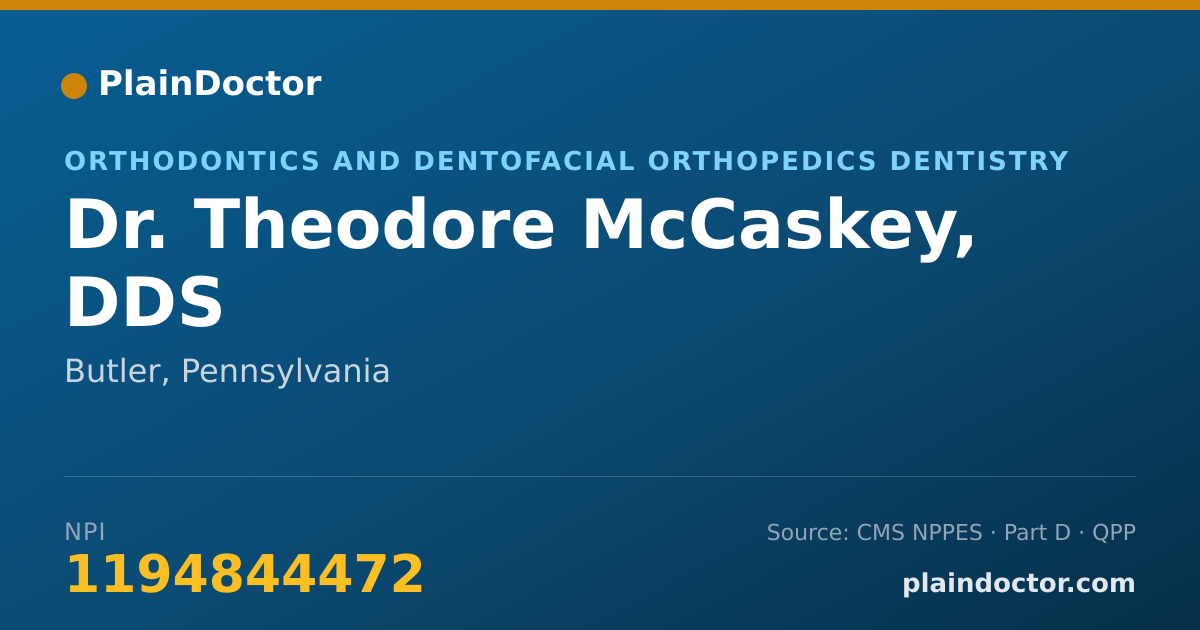 Shareable card for Theodore McCaskey, DDS - Orthodontics and Dentofacial Orthopedics Dentistry, Butler, PA
