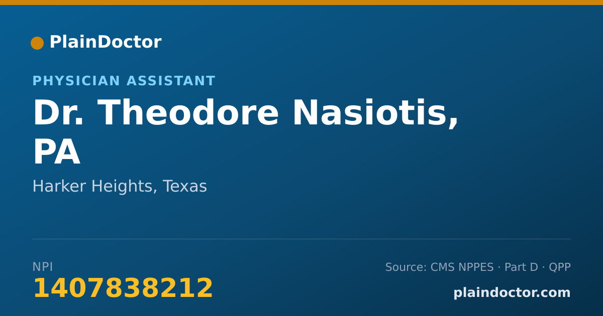 Shareable card for Theodore Nasiotis, PA - Physician Assistant, Harker Heights, TX