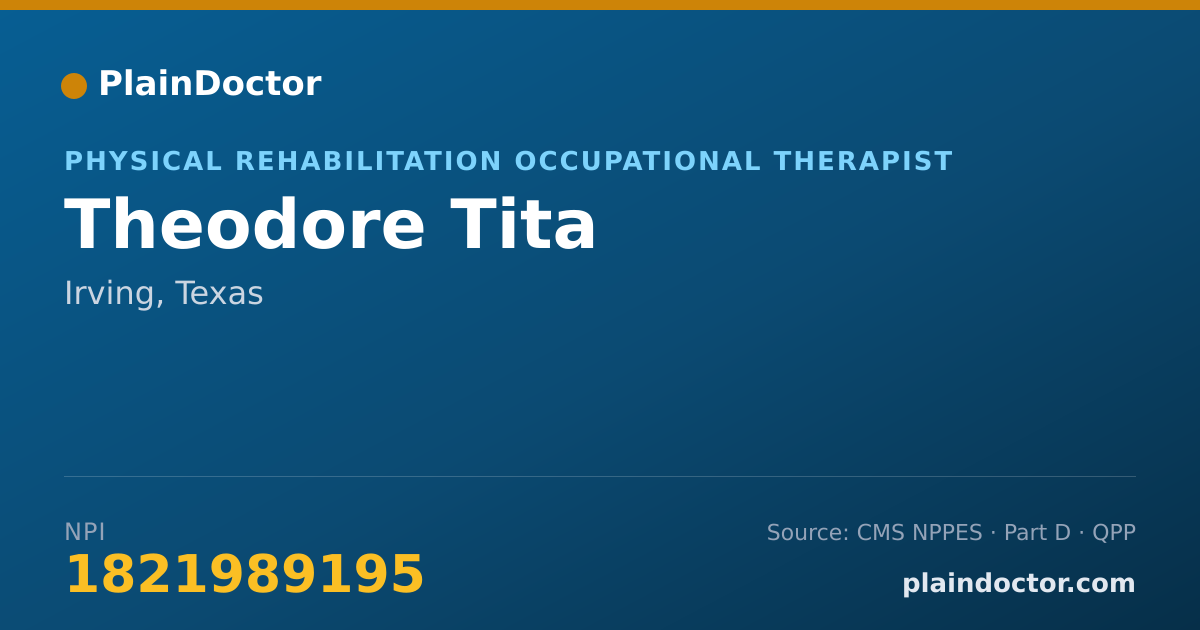 Shareable card for Theodore Tita - Physical Rehabilitation Occupational Therapist, Irving, TX