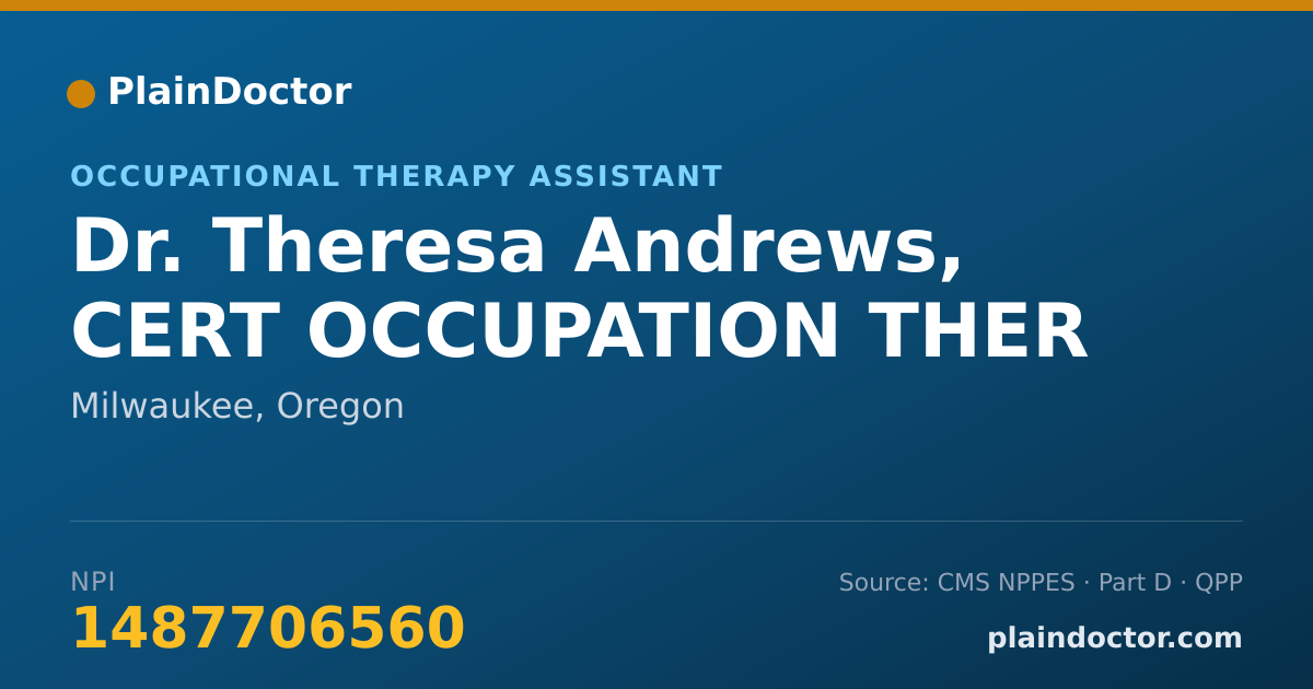 Shareable card for Theresa Andrews, CERT OCCUPATION THER - Occupational Therapy Assistant, Milwaukee, OR