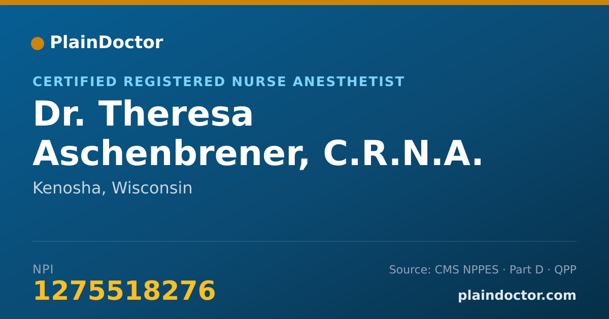 Shareable card for Theresa Aschenbrener, C.R.N.A. - Certified Registered Nurse Anesthetist, Kenosha, WI