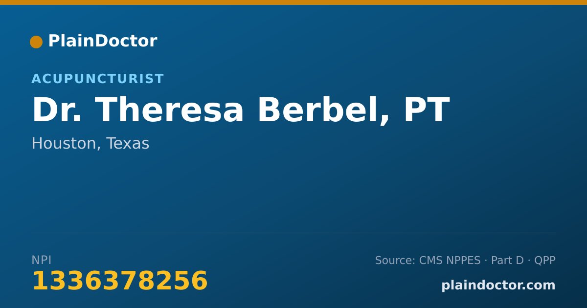 Shareable card for Theresa Berbel, PT - Acupuncturist, Houston, TX