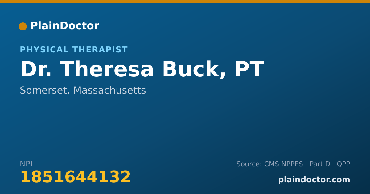 Shareable card for Theresa Buck, PT - Physical Therapist, Somerset, MA