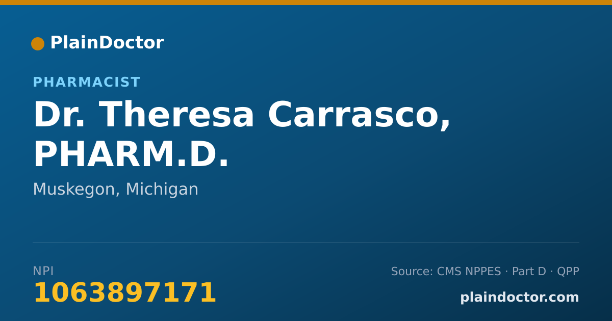 Shareable card for Theresa Carrasco, PHARM.D. - Pharmacist, Muskegon, MI