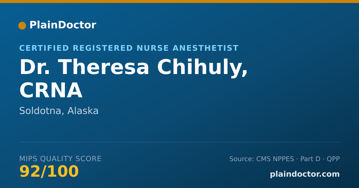 Shareable card for Theresa Chihuly, CRNA - Certified Registered Nurse Anesthetist, Soldotna, AK