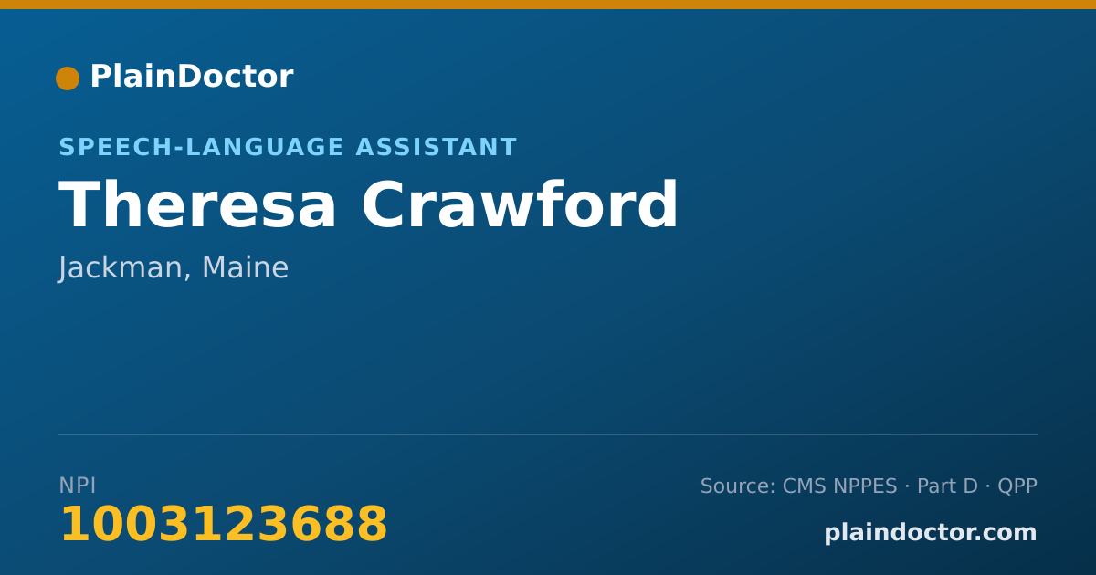 Shareable card for Theresa Crawford - Speech-Language Assistant, Jackman, ME