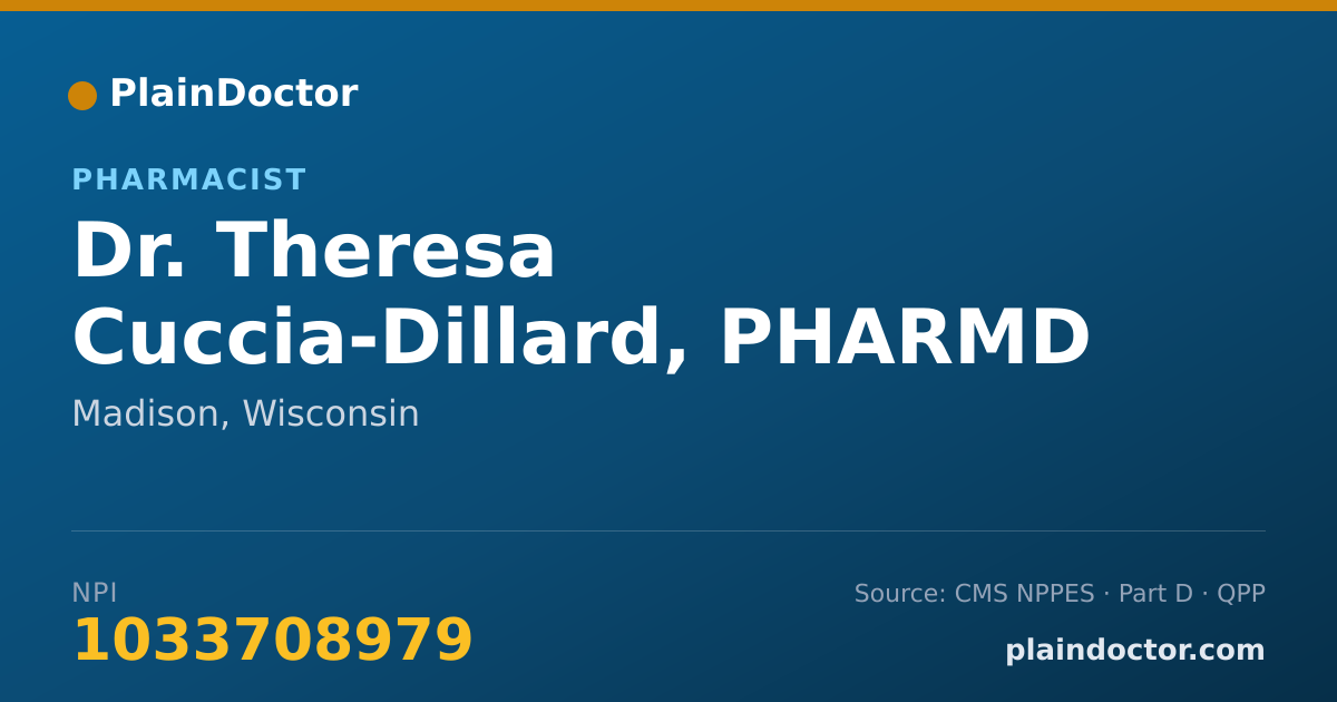 Shareable card for Theresa Cuccia-Dillard, PHARMD - Pharmacist, Madison, WI