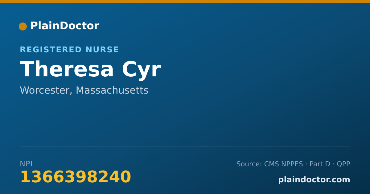 Shareable card for Theresa Cyr - Registered Nurse, Worcester, MA