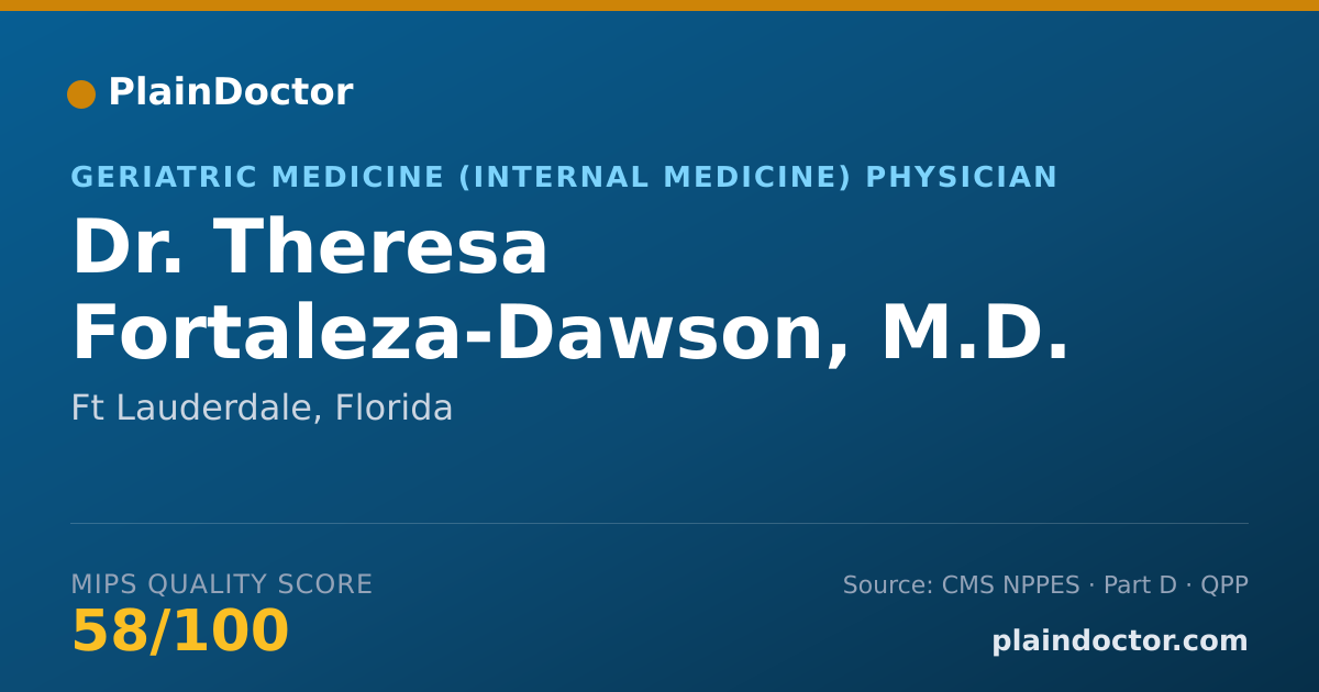 Shareable card for Theresa Fortaleza-Dawson, M.D. - Geriatric Medicine (Internal Medicine) Physician, Ft Lauderdale, FL