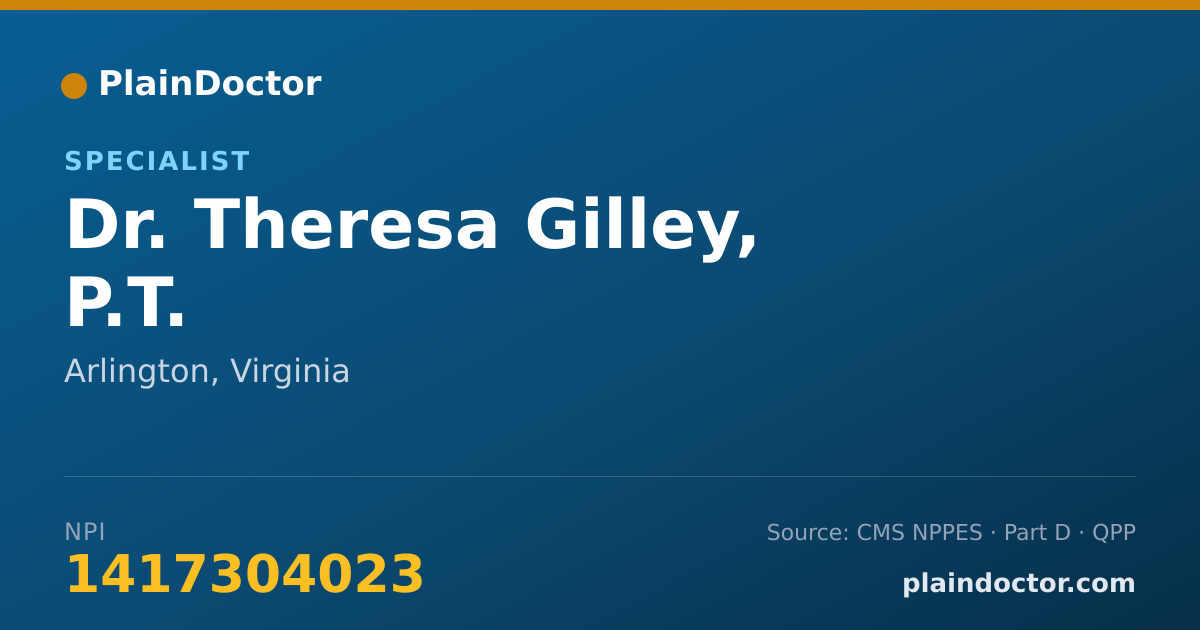 Shareable card for Theresa Gilley, P.T. - Specialist, Arlington, VA