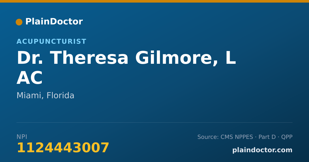 Shareable card for Theresa Gilmore, L AC - Acupuncturist, Miami, FL