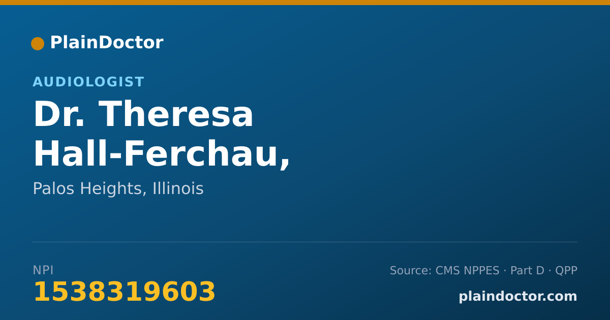 Shareable card for Theresa Hall-Ferchau, M.A.CCC-A - Audiologist, Palos Heights, IL