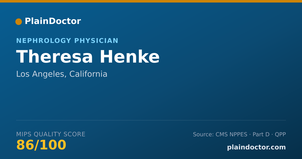 Shareable card for Theresa Henke - Nephrology Physician, Los Angeles, CA