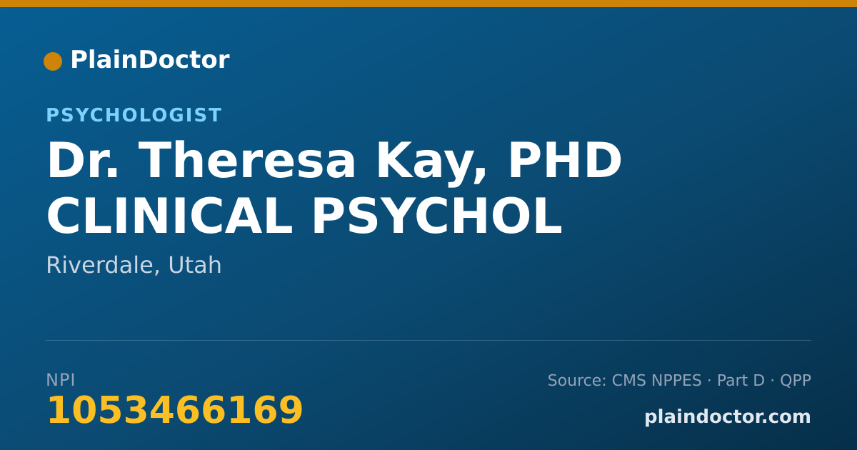 Shareable card for Theresa Kay, PHD CLINICAL PSYCHOL - Psychologist, Riverdale, UT
