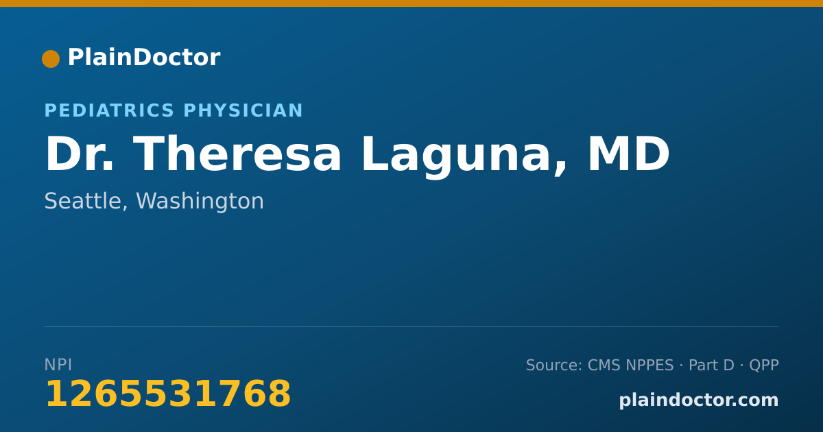 Shareable card for Theresa Laguna, MD - Pediatrics Physician, Seattle, WA