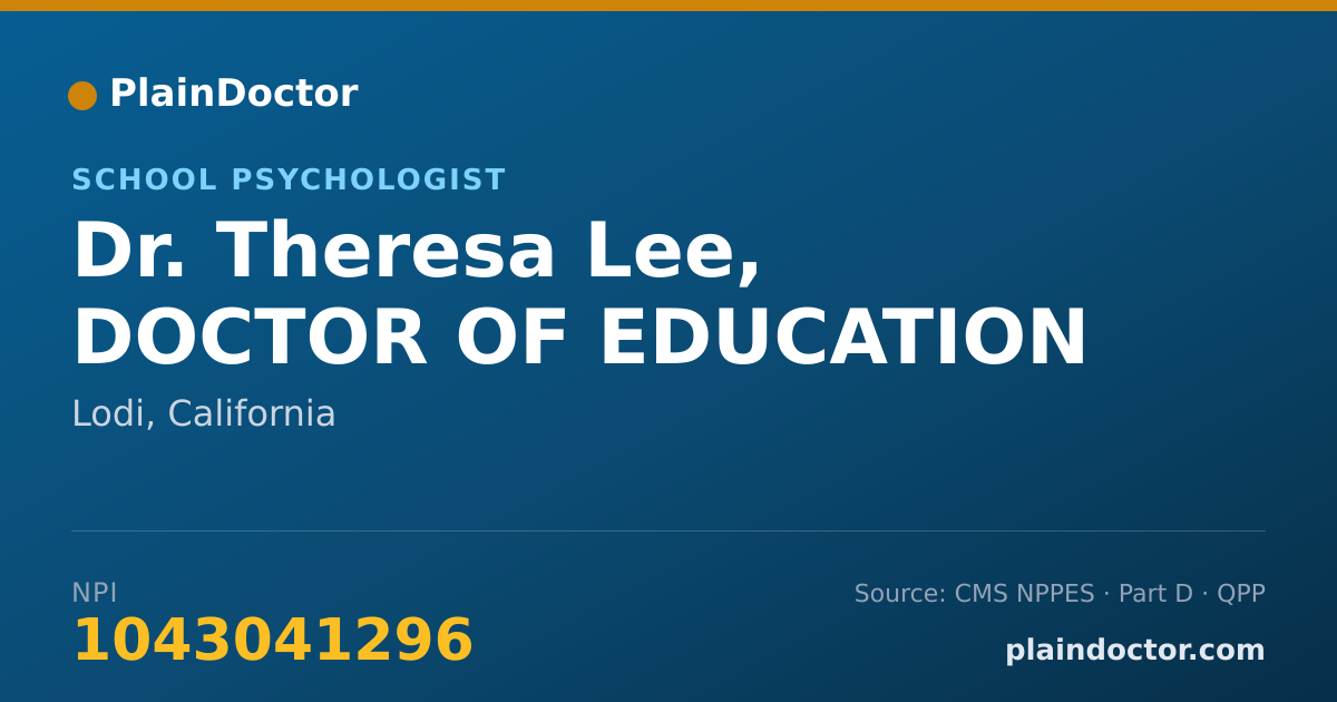 Shareable card for Theresa Lee, DOCTOR OF EDUCATION - School Psychologist, Lodi, CA