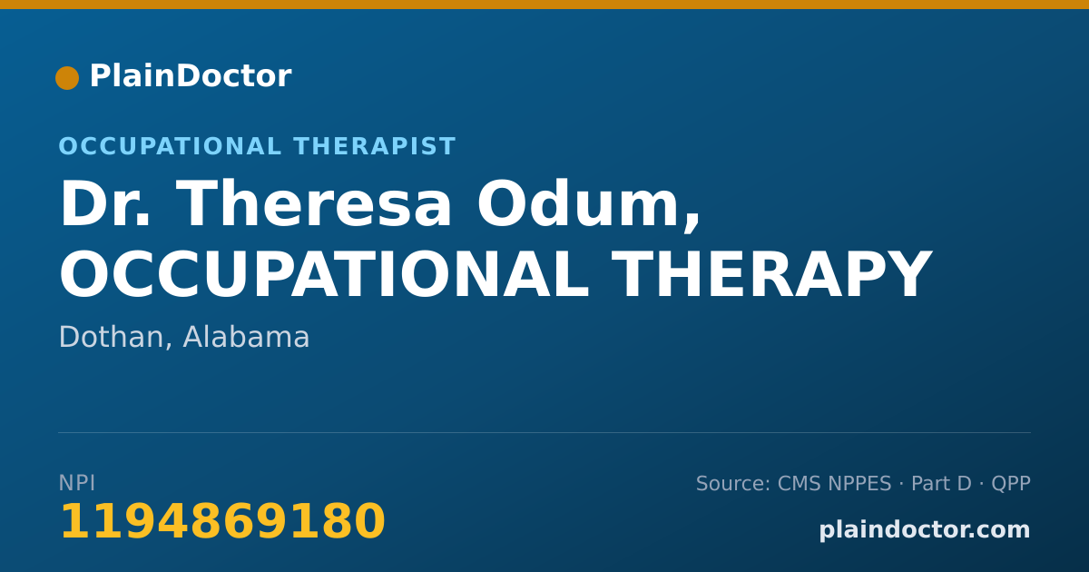 Shareable card for Theresa Odum, OCCUPATIONAL THERAPY - Occupational Therapist, Dothan, AL