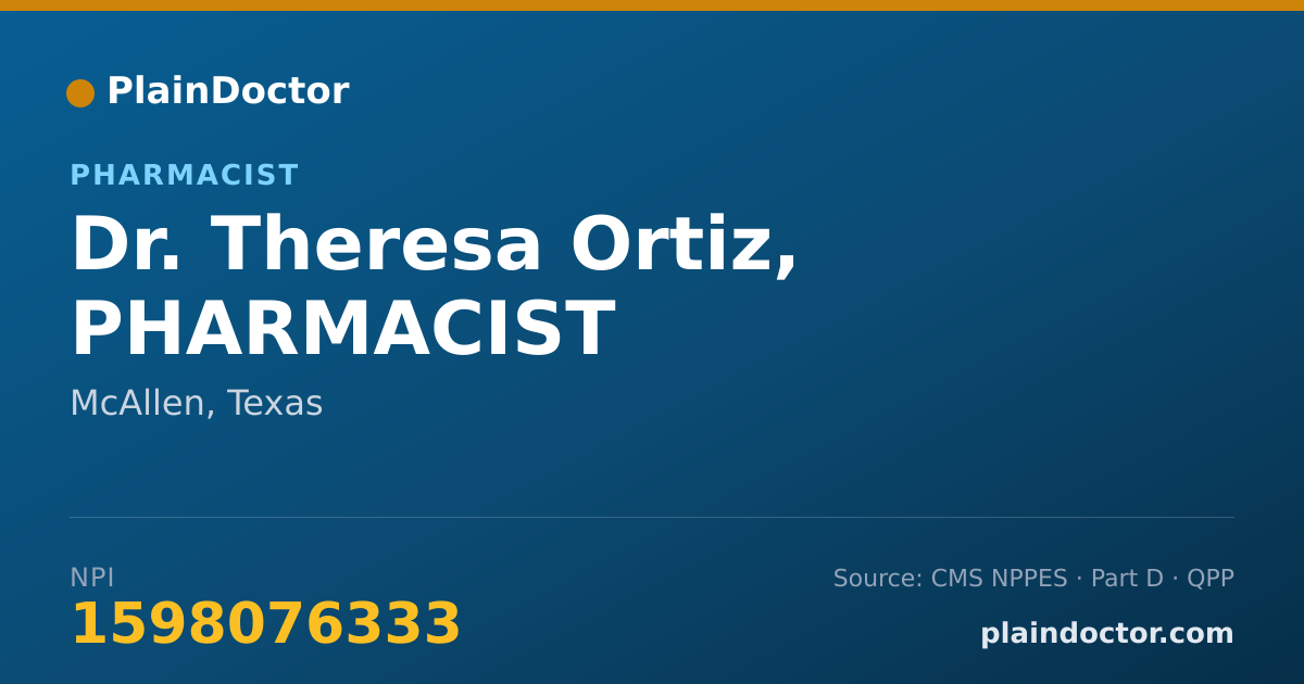 Shareable card for Theresa Ortiz, PHARMACIST - Pharmacist, McAllen, TX