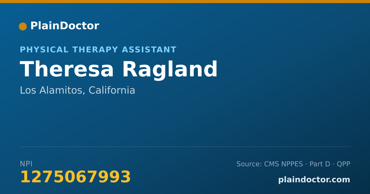 Shareable card for Theresa Ragland - Physical Therapy Assistant, Los Alamitos, CA