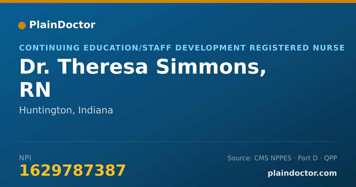 Shareable card for Theresa Simmons, RN - Continuing Education/Staff Development Registered Nurse, Huntington, IN