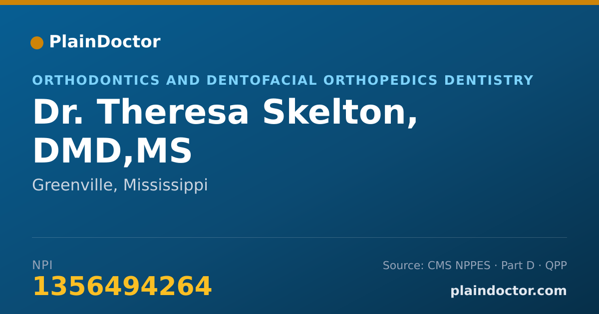 Shareable card for Theresa Skelton, DMD,MS - Orthodontics and Dentofacial Orthopedics Dentistry, Greenville, MS