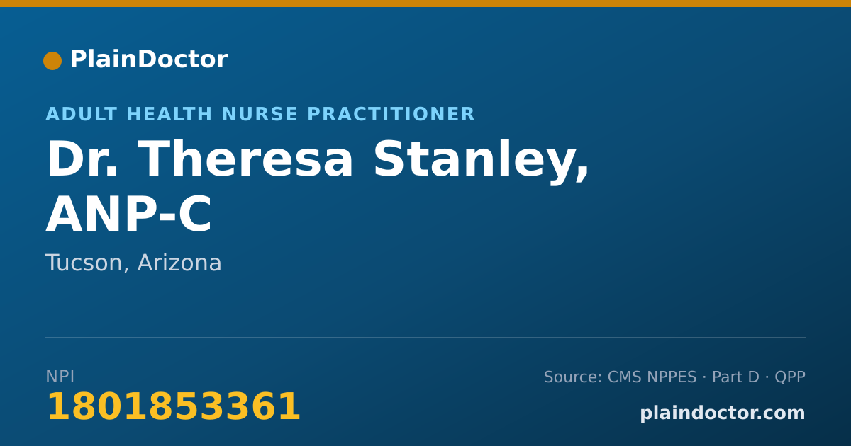 Shareable card for Theresa Stanley, ANP-C - Adult Health Nurse Practitioner, Tucson, AZ