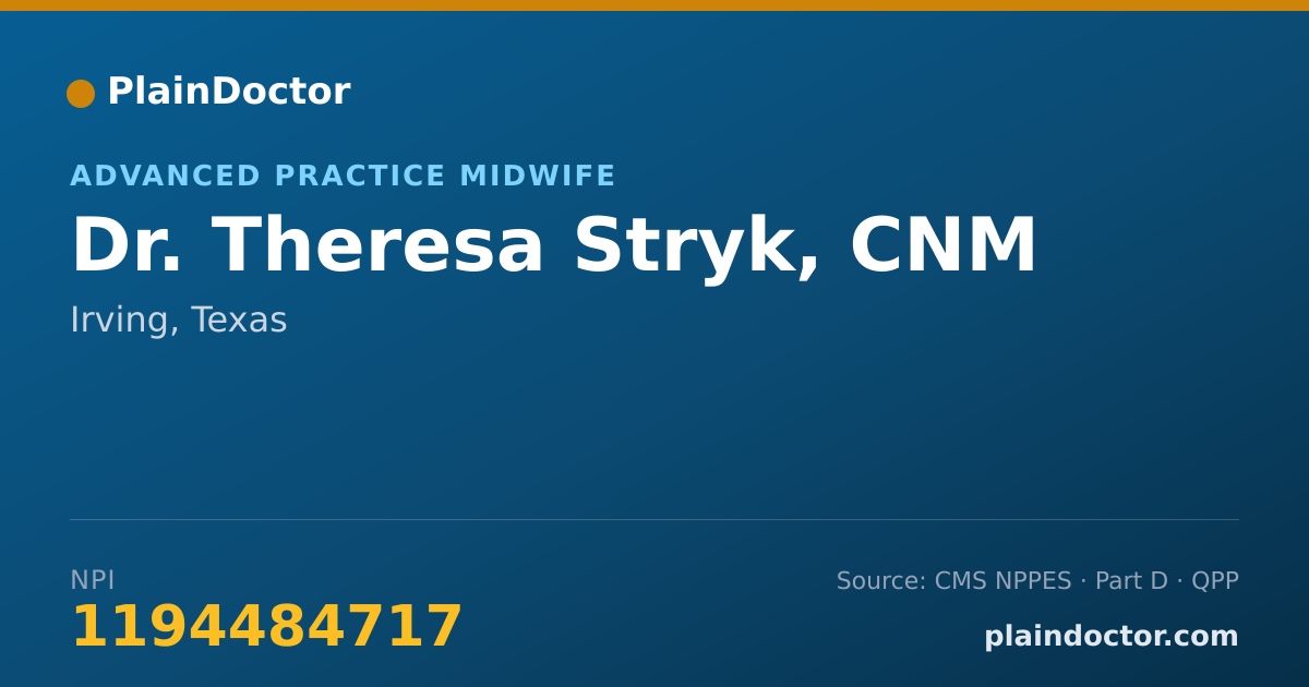 Shareable card for Theresa Stryk, CNM - Advanced Practice Midwife, Irving, TX