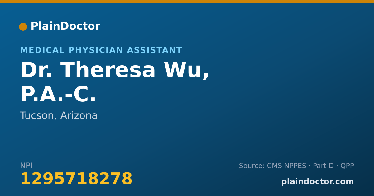Shareable card for Theresa Wu, P.A.-C. - Medical Physician Assistant, Tucson, AZ