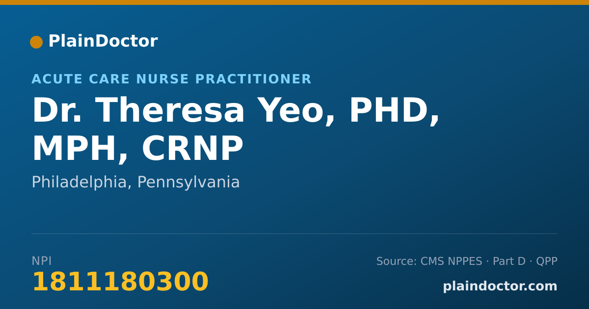 Shareable card for Theresa Yeo, PHD, MPH, CRNP - Acute Care Nurse Practitioner, Philadelphia, PA