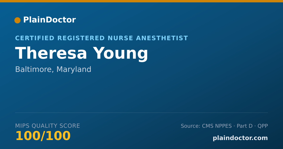 Shareable card for Theresa Young - Certified Registered Nurse Anesthetist, Baltimore, MD