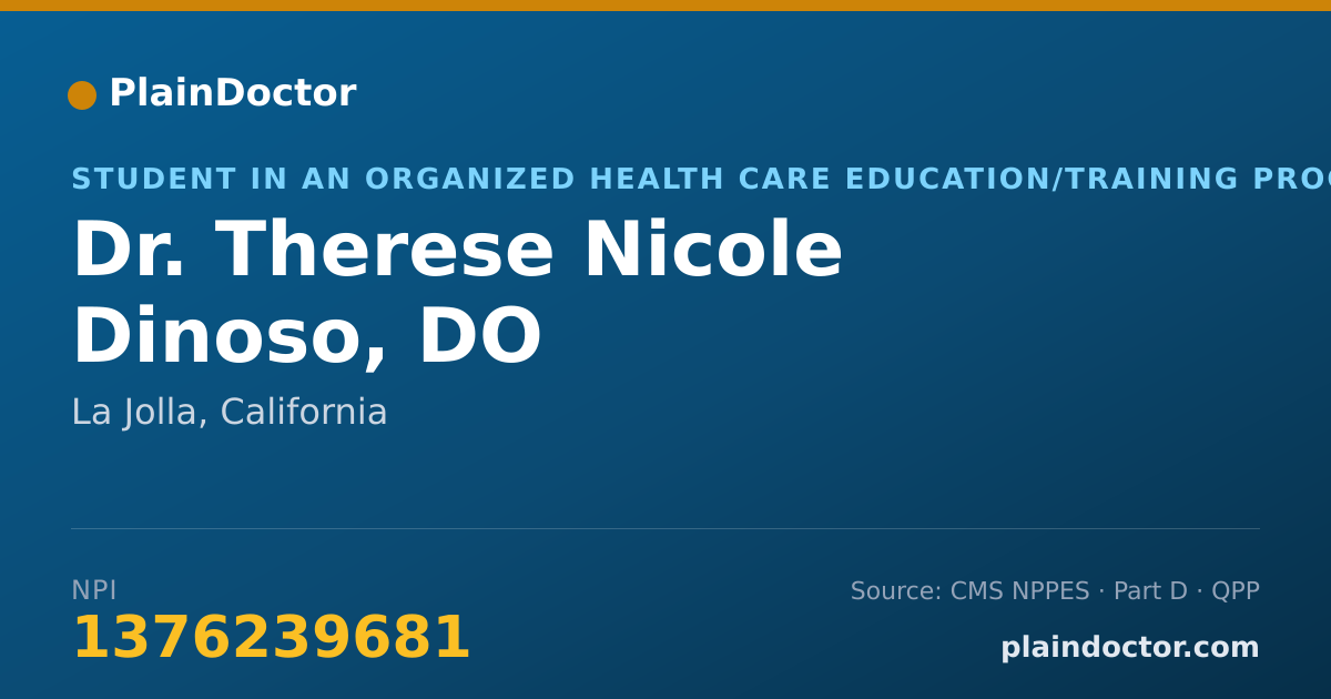 Shareable card for Therese Nicole Dinoso, DO - Student in an Organized Health Care Education/Training Program, La Jolla, CA