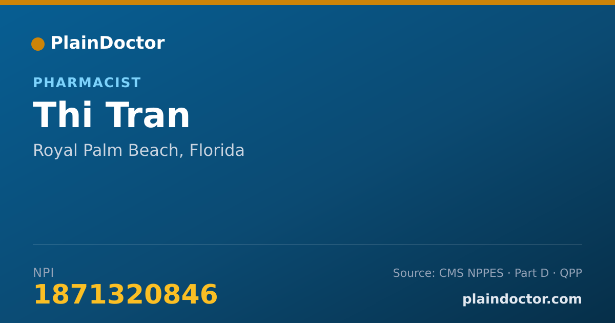 Shareable card for Thi Tran - Pharmacist, Royal Palm Beach, FL
