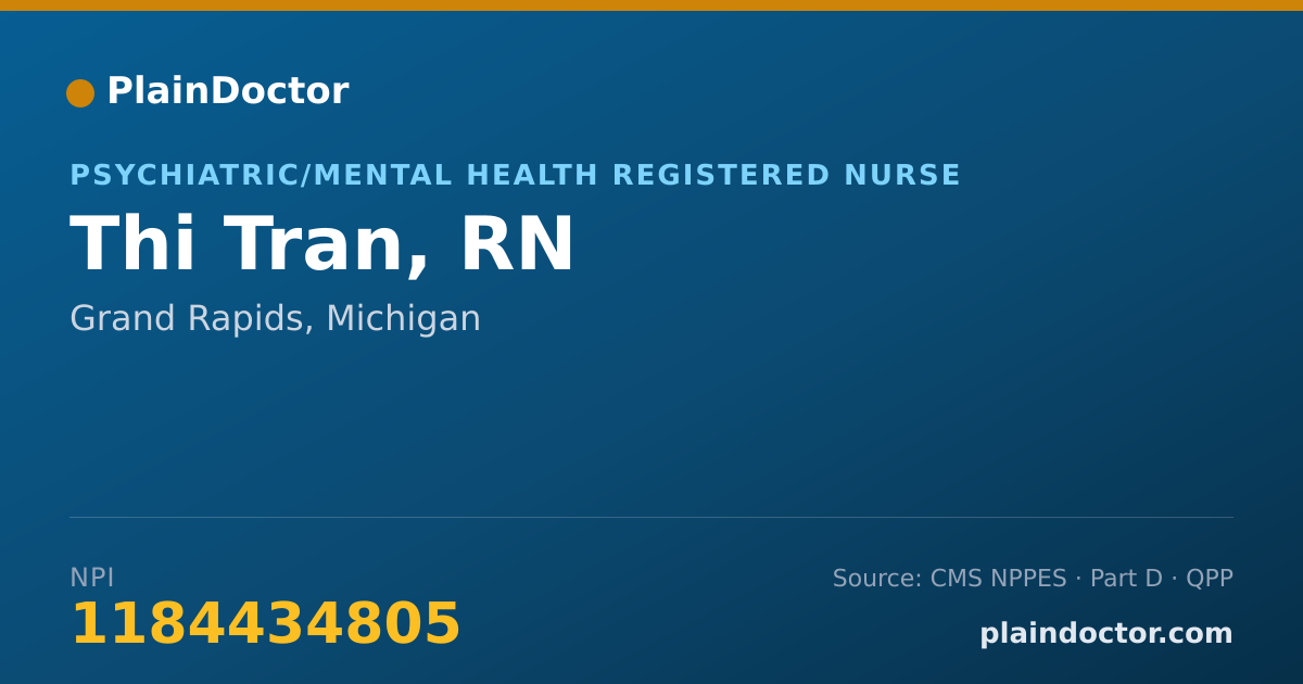 Shareable card for Thi Tran, RN - Psychiatric/Mental Health Registered Nurse, Grand Rapids, MI