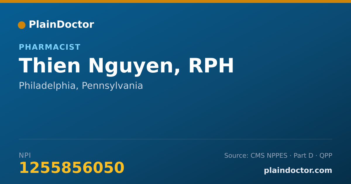 Shareable card for Thien Nguyen, RPH - Pharmacist, Philadelphia, PA