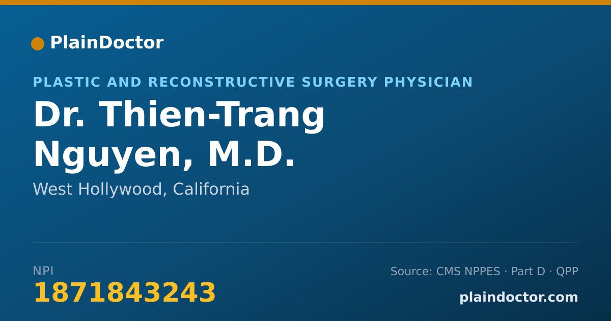 Shareable card for Thien-Trang Nguyen, M.D. - Plastic and Reconstructive Surgery Physician, West Hollywood, CA