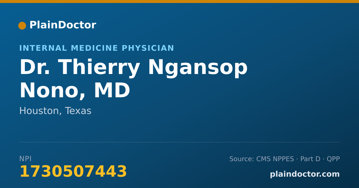 Shareable card for Thierry Ngansop Nono, MD - Internal Medicine Physician, Houston, TX