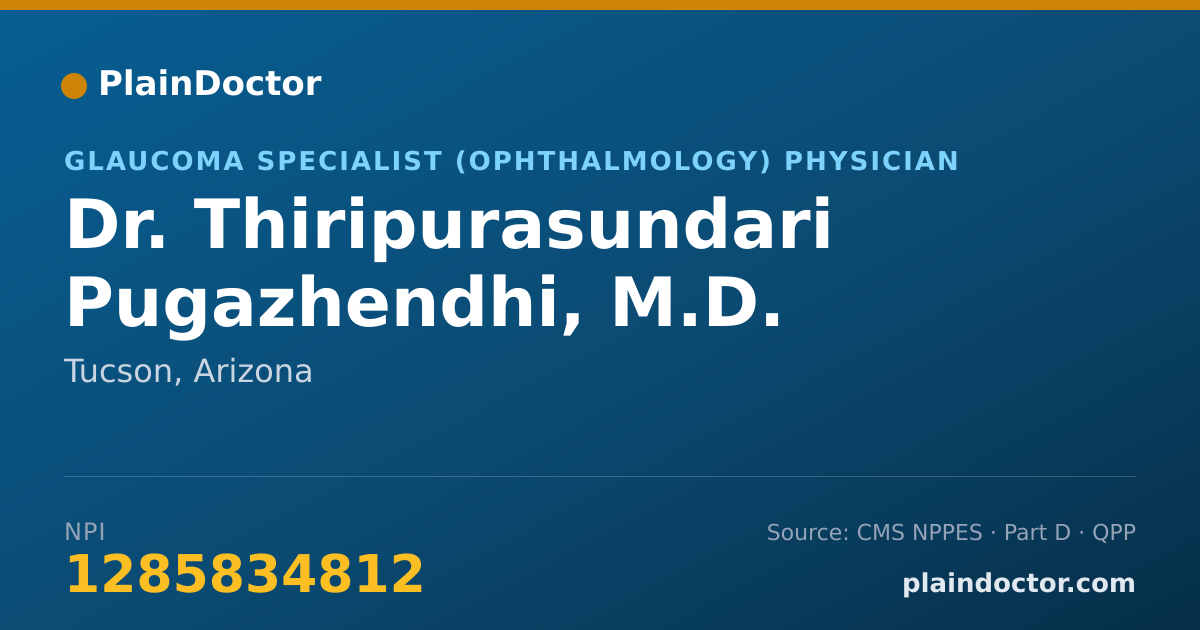 Shareable card for Thiripurasundari Pugazhendhi, M.D. - Glaucoma Specialist (Ophthalmology) Physician, Tucson, AZ