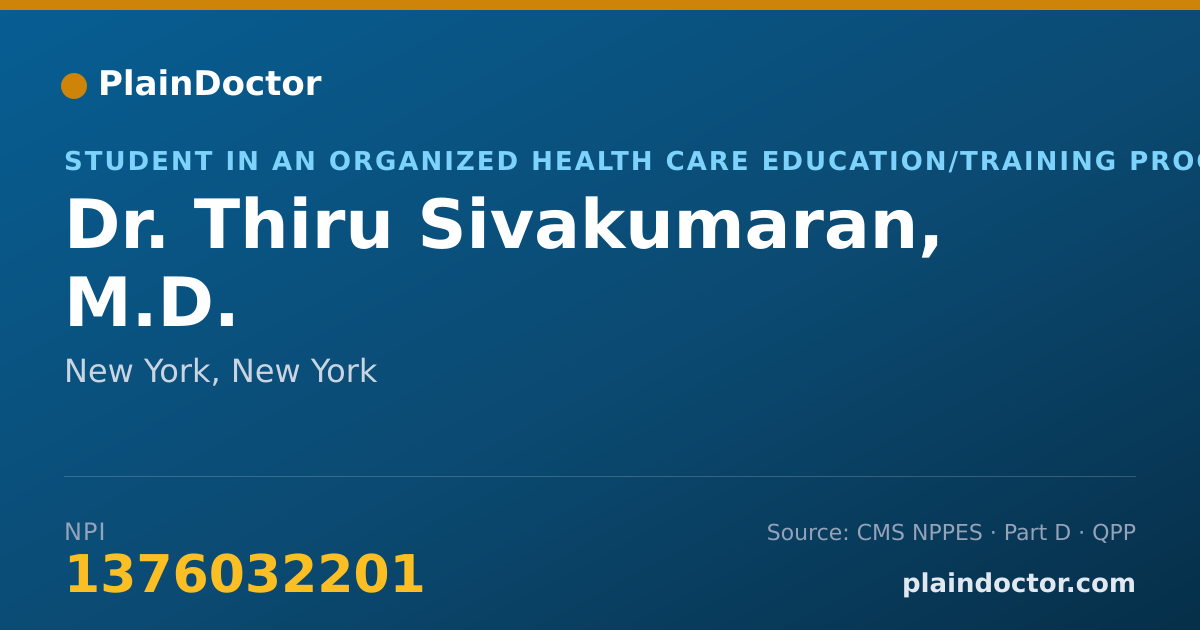 Shareable card for Thiru Sivakumaran, M.D. - Student in an Organized Health Care Education/Training Program, New York, NY