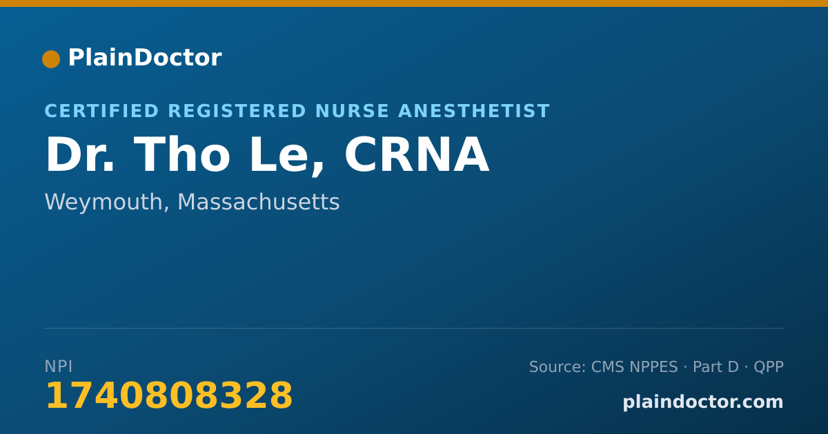Shareable card for Tho Le, CRNA - Certified Registered Nurse Anesthetist, Weymouth, MA