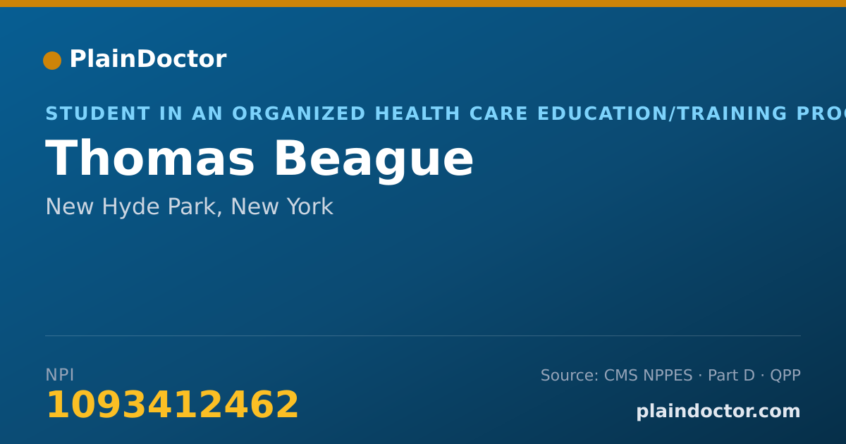 Shareable card for Thomas Beague - Student in an Organized Health Care Education/Training Program, New Hyde Park, NY