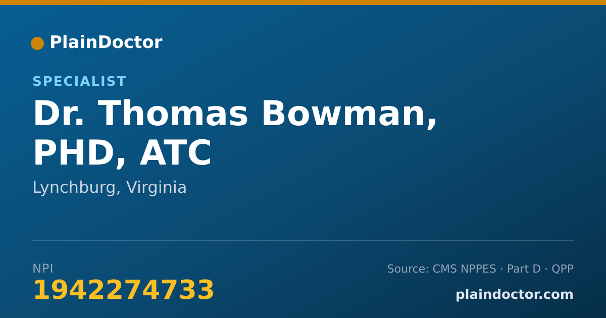 Shareable card for Thomas Bowman, PHD, ATC - Specialist, Lynchburg, VA